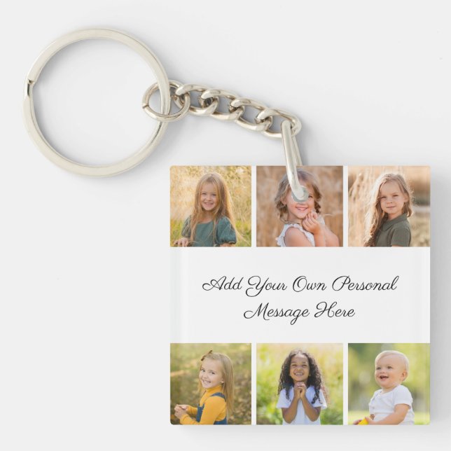 Create Your Own 6 Photo Collage Add Your Greeting Key Ring (Front)