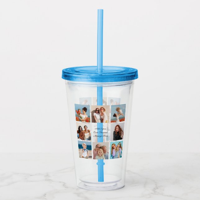 Create Your Own 8 Photo Collage Add Your Greeting Acrylic Tumbler (Front)