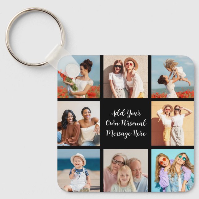 Create Your Own 8 Photo Collage Add Your Greeting Key Ring (Front)