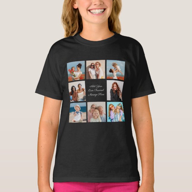 Create Your Own 8 Photo Collage Add Your Greeting T-Shirt (Front)