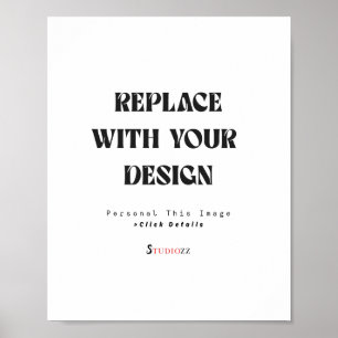 Create Your Own 8"x10" Matte Poster