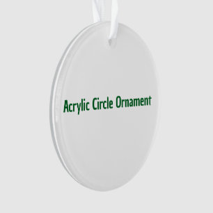 Create Your Own Acrylic Circle Ornament