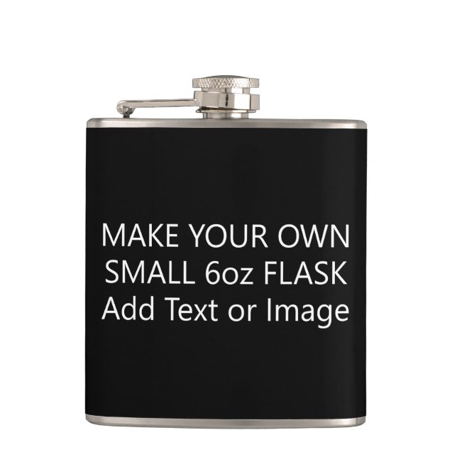 Create Your Own Add Text or Photo Small 6oz Hip Flask (Front)