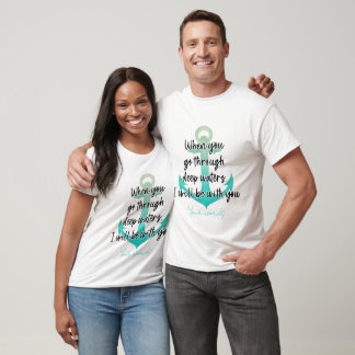 Create Your Own Anchor In Rough Waters T-Shirt