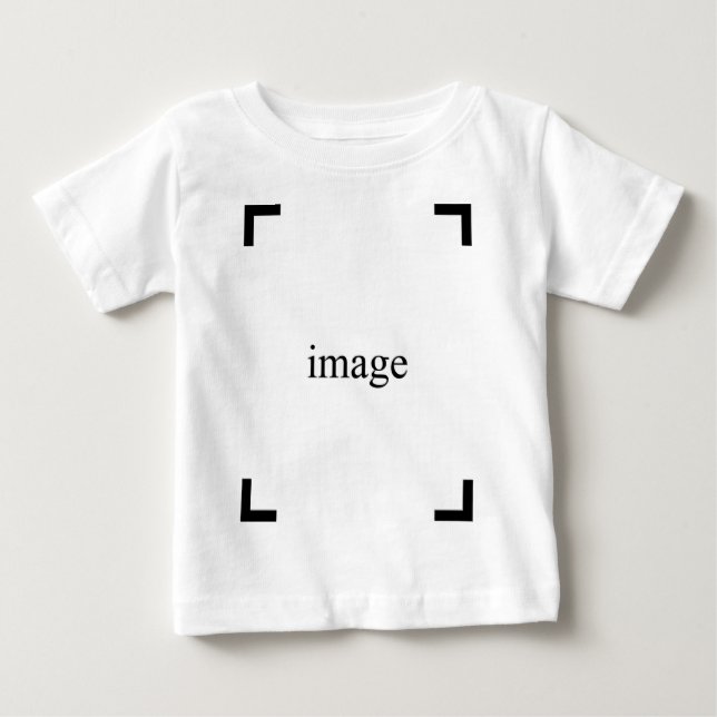 Create Your Own Baby T-Shirt (Front)