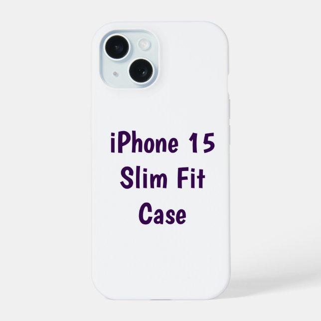 Create Your Own Barely There iPhone 15 Case (Back)