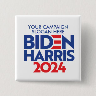 Create Your Own Biden Harris 2024 Campaign Slogan 15 Cm Square Badge