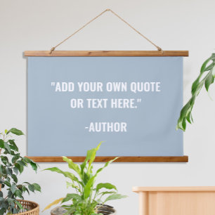 Create Your Own Blue Custom Quote Hanging Tapestry