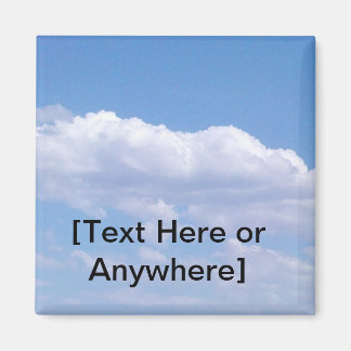 Create your own Blue Sky Magnet