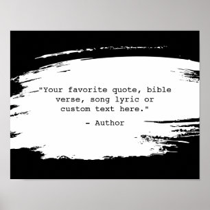 Create Your Own Brush Stroke Custom Quote Poster