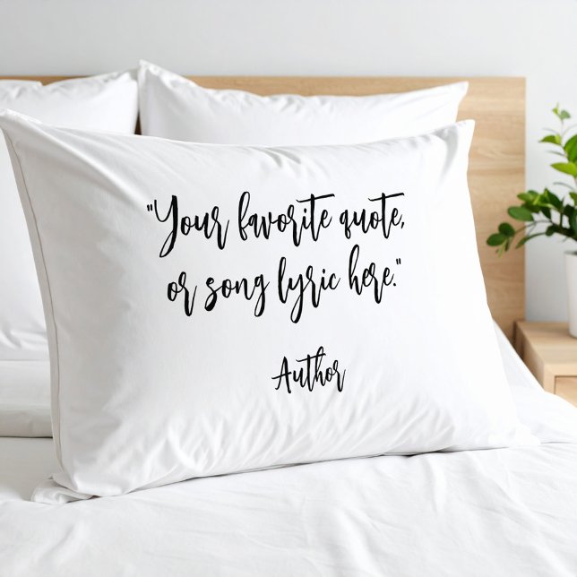 Create Your Own Calligraphy Quote Pillowcase (Creator Uploaded)