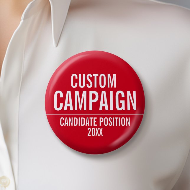 Create Your Own Campaign Gear - Red and White 6 Cm Round Badge (Custom Campaign Buttons - Make Your Own Election Swag)