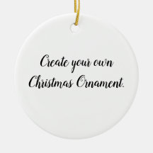 Create Your Own Christmas Ornament
