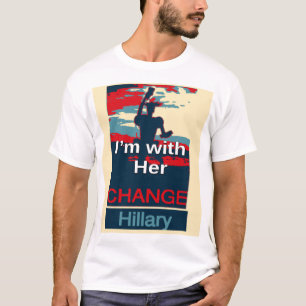 Create Your Own Colourful Change I am With Her   T-Shirt