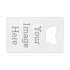 Create Your Own Credit Card Bottle Opener