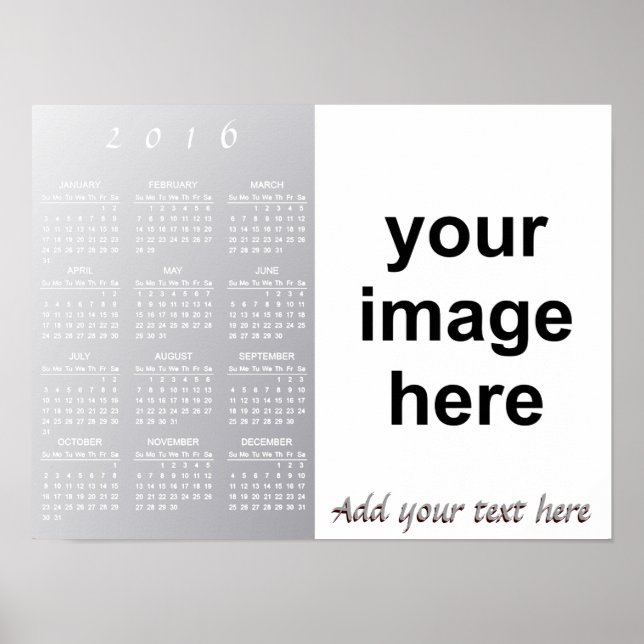 Create Your Own Custom 2016 Photo Calendar Poster (Front)
