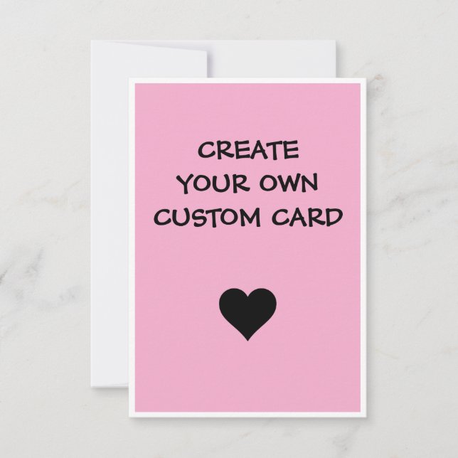 Create Your Own Custom  Card (Front)