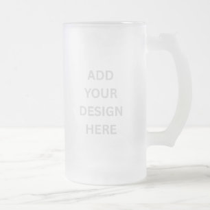 Create Your Own Custom Design 16oz  Frosted Glass Beer Mug