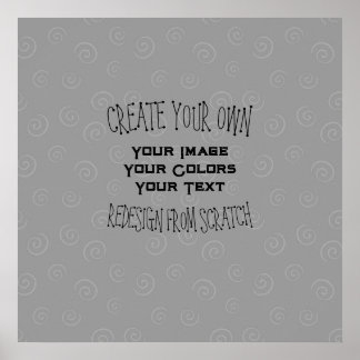 Create Your Own Custom Design Poster