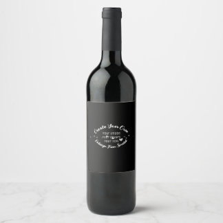 Create Your Own Custom Image Wine Label