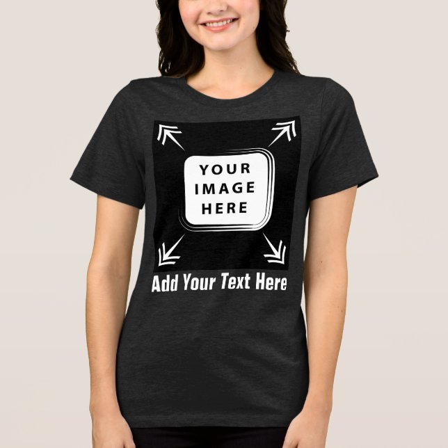 Create Your Own Custom Personalised Gifts Tri-Blend Shirt (Front)