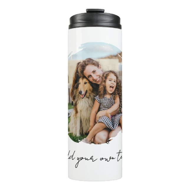 Create Your Own Custom Photo Thermal Tumbler (Front)