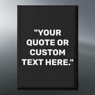 Create Your Own Custom Quote Magnet
