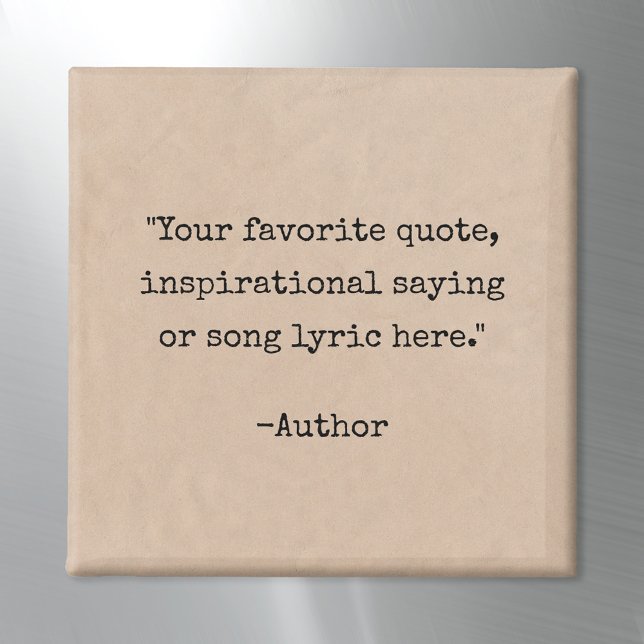 Create Your Own Custom Quote Magnet (Creator Uploaded)