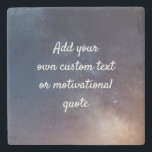 Create Your Own Custom Quote - Night Sky Stone Coaster<br><div class="desc">Add your own text - a quote, greeting, poem, message or lyrics, maybe! You can add whatever words you wish to this night sky background. Put life in perspective with some short yet sage pieces of advice! Wise and beautiful words can get you in the right mindset to tackle whatever...</div>