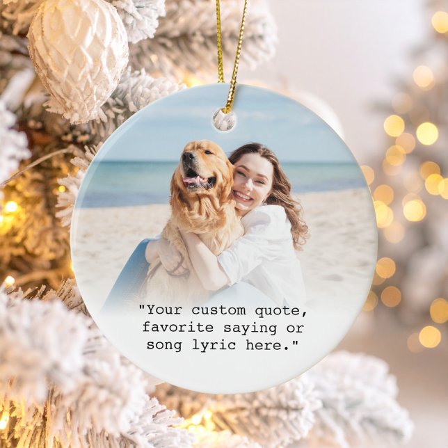 Create Your Own Custom Quote Photo Ceramic Tree Decoration (Creator Uploaded)