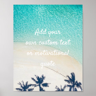 Create Your Own Custom Quote Poster - Beach