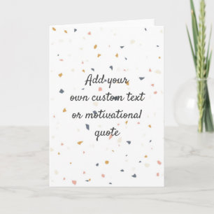 Create Your Own Custom Quote - Speckles Card