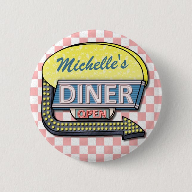 Create Your Own Custom Retro 50's Diner Sign 2 6 Cm Round Badge (Front)