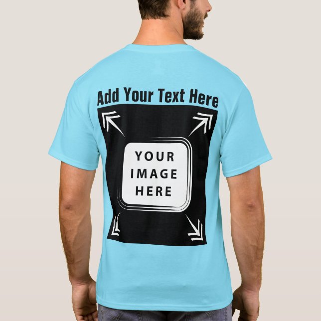 Create Your Own Custom Template Front Back Sided T-Shirt (Back)