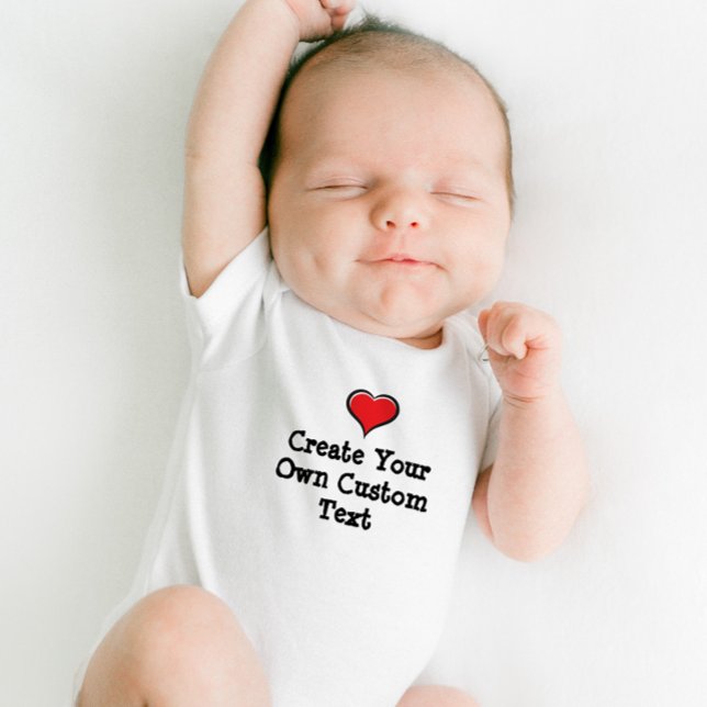 Create your own custom text baby bodysuit (Create your own quote! Heart icon also available in other color.)