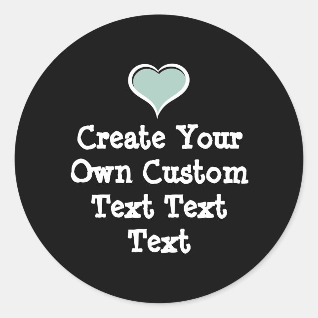 Create your own custom text classic round sticker (Front)