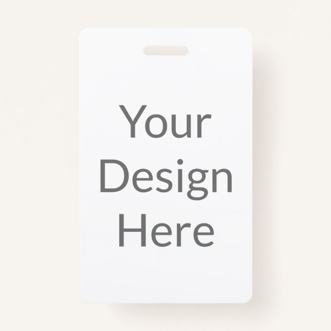create your own custom vertical pvc plastic badge ID badge (Front)
