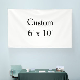 create your own custom Vinyl 6' x 10' indoor Banner