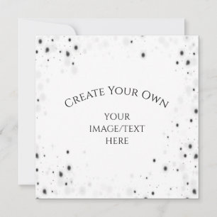 Create Your Own Customised High Quality Invitation