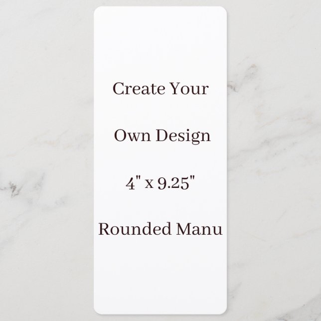 Create Your Own Design Rounded Custom 4" x 9.25" Menu (Front)