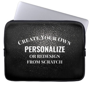 Create Your Own - Design Your Own Custom Laptop Sleeve