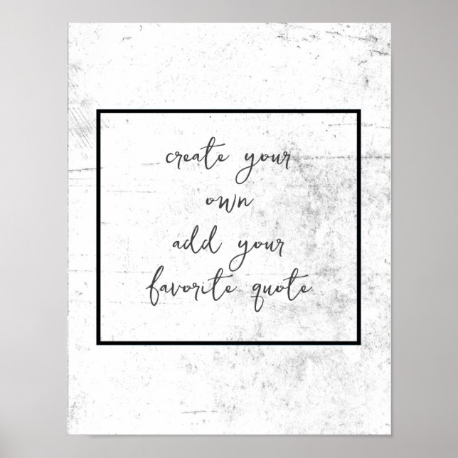  create your own distressed black and white grunge poster (Front)