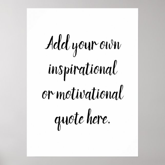 Create Your Own DIY Modern Inspirational Quote Poster (Front)