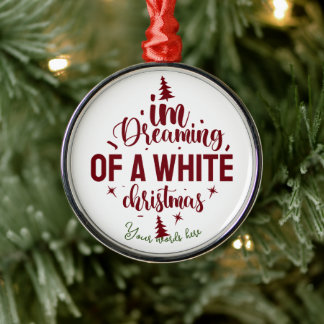 Create Your Own Dreaming of a White Christmas Metal Tree Decoration
