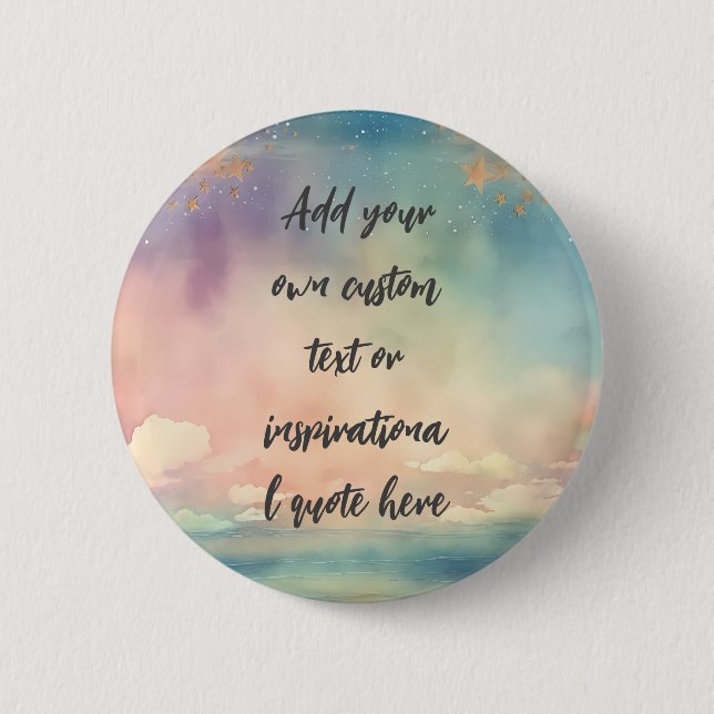 Create Your Own Dreamy Ocean Motivational Quote 6 Cm Round Badge (Front)