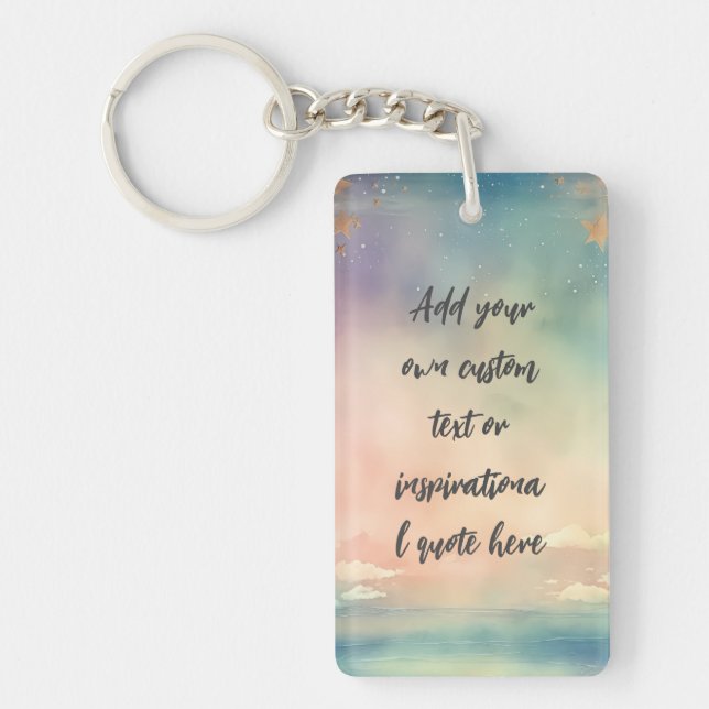 Create Your Own Dreamy Ocean Motivational Quote Key Ring (Front)