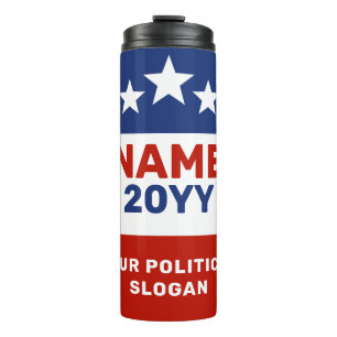 Create Your Own Election Campaign Thermal Tumbler
