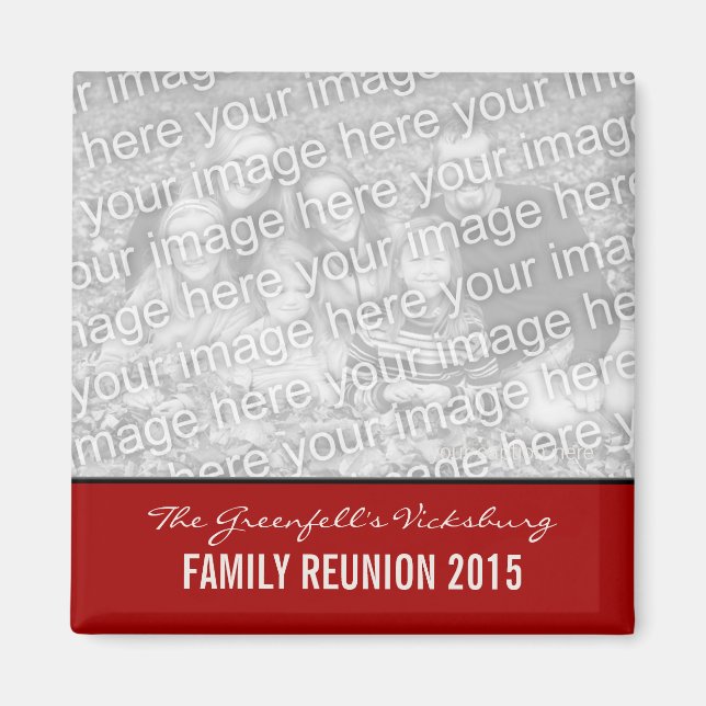 Create Your Own Family Reunion Keepsake Magnet (Front)