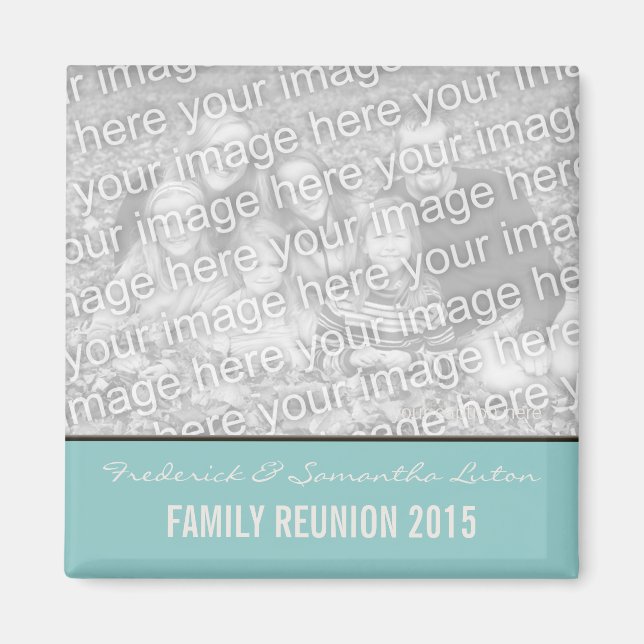 Create Your Own Family Reunion Keepsake Magnet (Front)