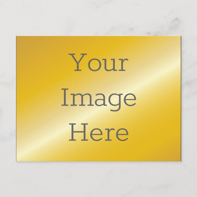 Create Your Own Faux Metallic 14k Gold Postcard (Front)